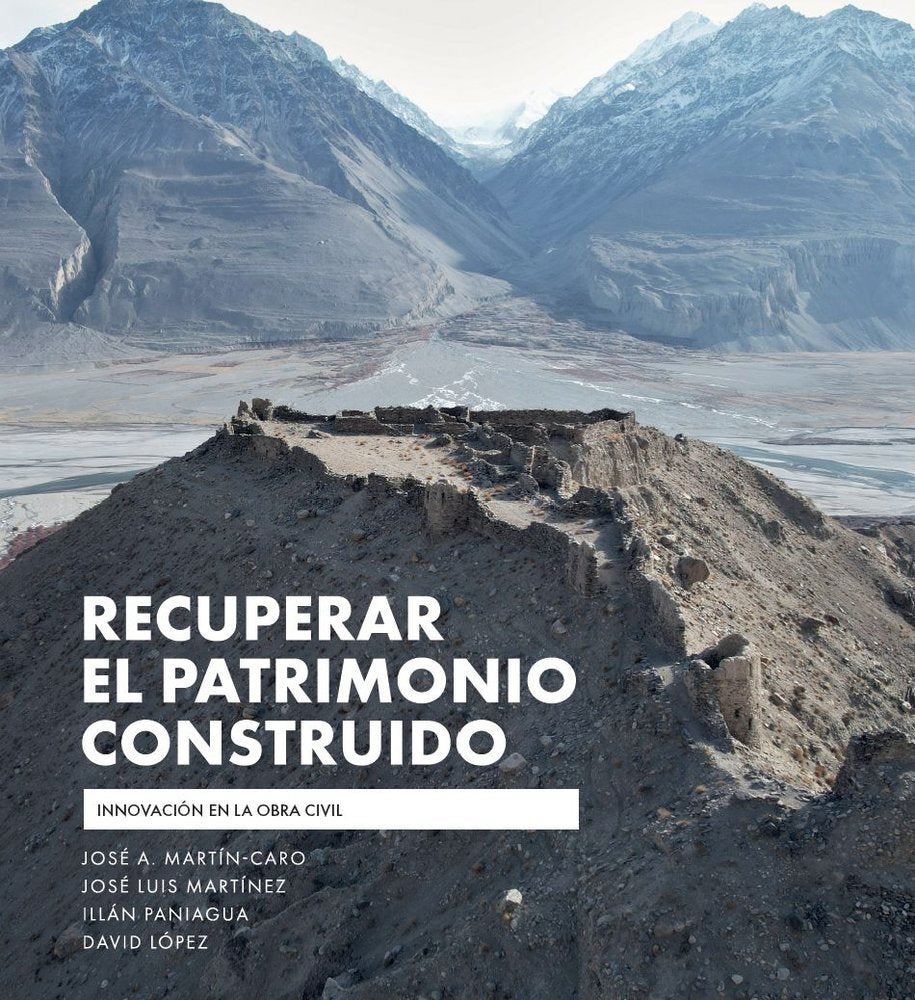 RECUPERAR EL PATRIMONIO CONSTRUIDO, de MARTIN-CARO, JOSE ANTONIO | portada del libro