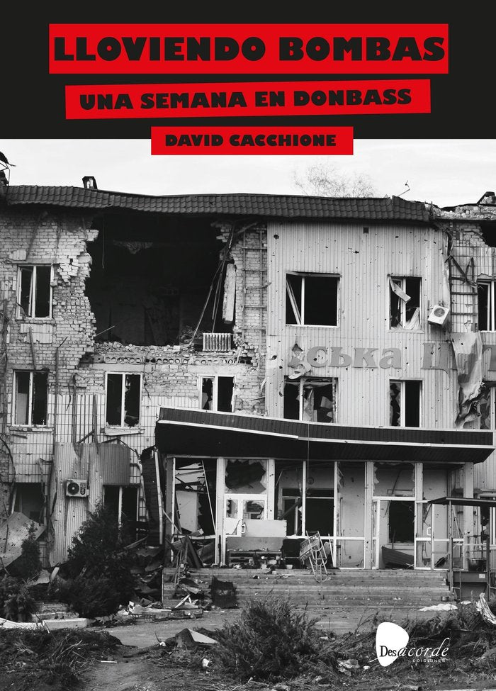 LLOVIENDO BOMBAS, de DAVID CACCHIONE | portada del libro