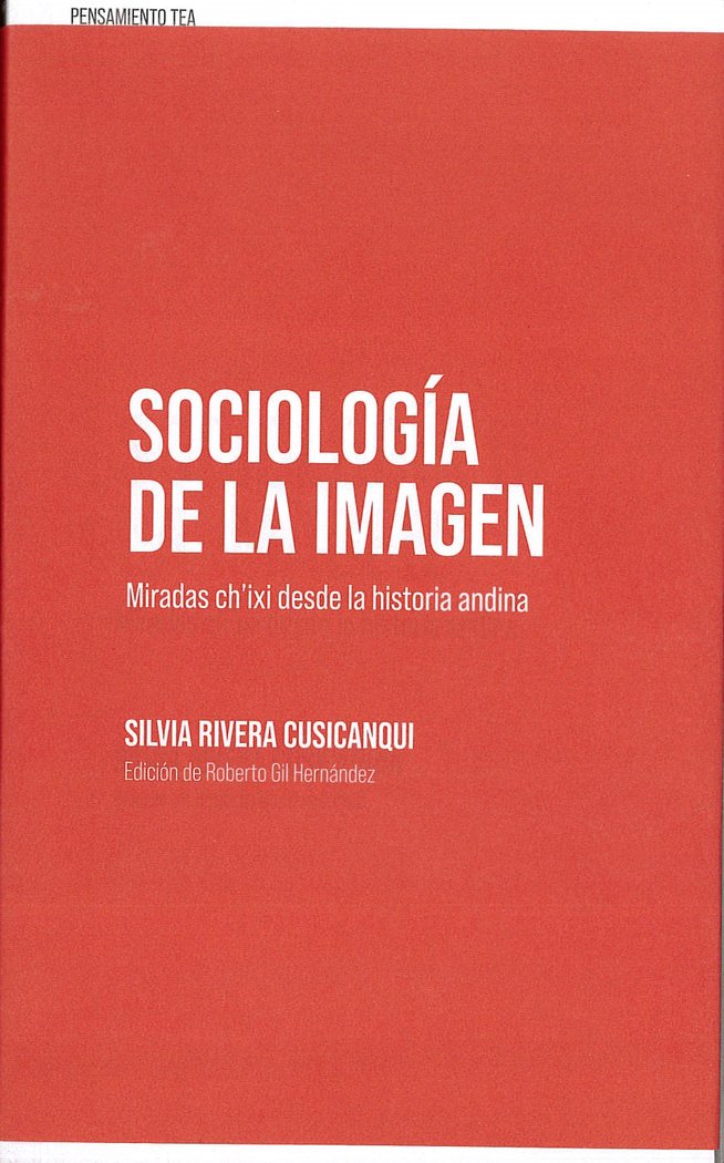 Sociología de la imagen, de Rivera Cusicanqui, Silvia | portada del libro