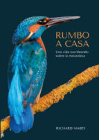 RUMBO A CASA, de Richard Mabey | portada del libro
