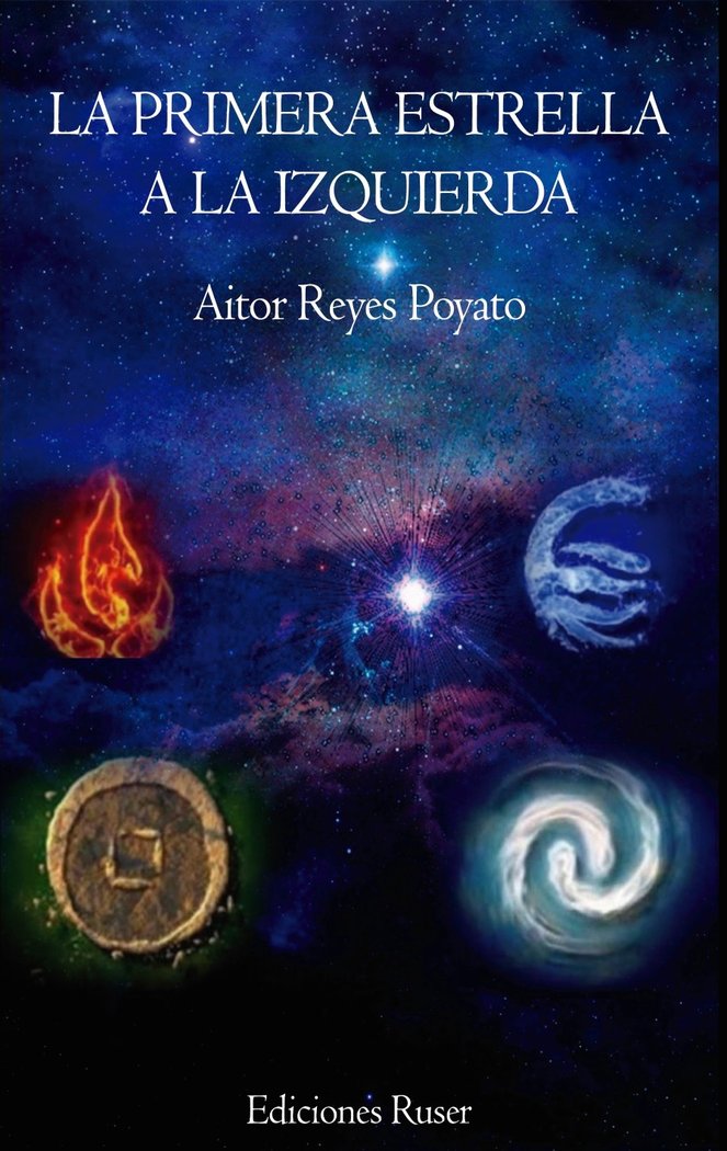 La primera estrella a la izquierda, de Reyes Poyato, Aitor | portada del libro