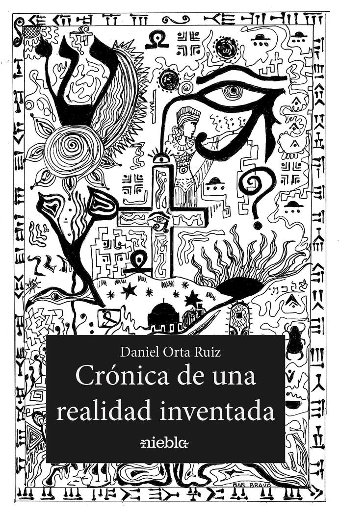 Crónica de una realidad inventada, de Orta Ruiz, Daniel | portada del libro