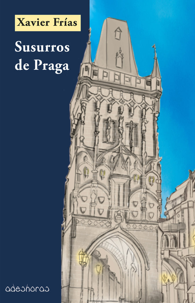 Susurros de Praga, de Frías Conde, Xavier | portada del libro