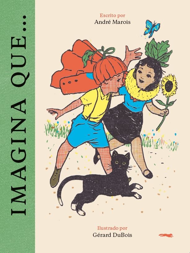 Imagina que..., de MAROIS, ANDRE | portada del libro