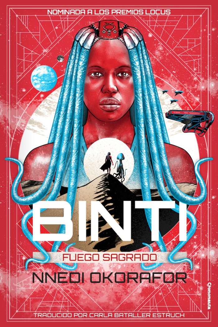 Binti: Fuego sagrado, de OKORAFOR, NNEDI | portada del libro