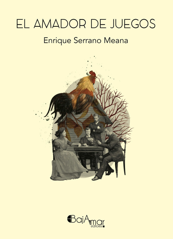 EL AMADOR DE JUEGOS, de SERRANO MEANA, ENRIQUE | portada del libro