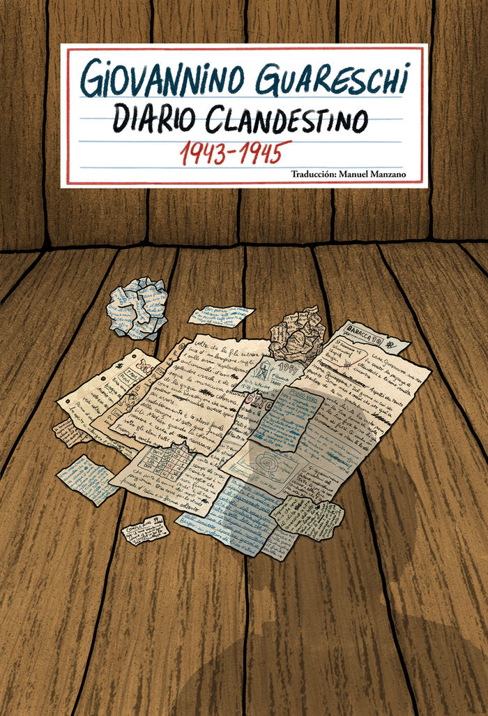 DIARIO CLANDESTINO, 1943-1945, de GUARESCHI, GIOVANNINO | portada del libro