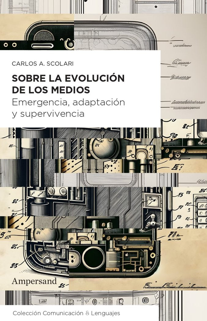 SOBRE LA EVOLUCION DE LOS MEDIOS, de SCOLARI, CARLOS ALBERTO | portada del libro