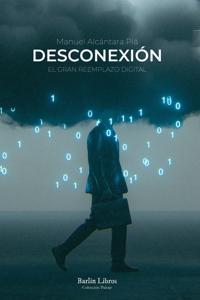 DESCONEXION, de ALCANTARA PLA, MANUEL | portada del libro