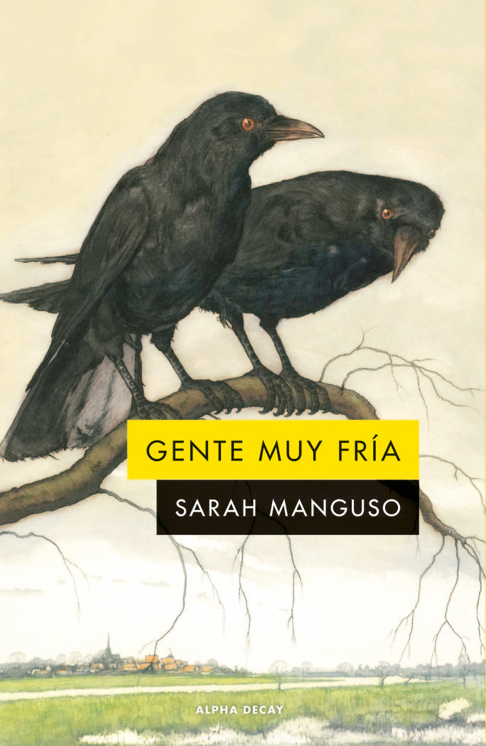Gente muy fría, de MANGUSO, SARAH | portada del libro