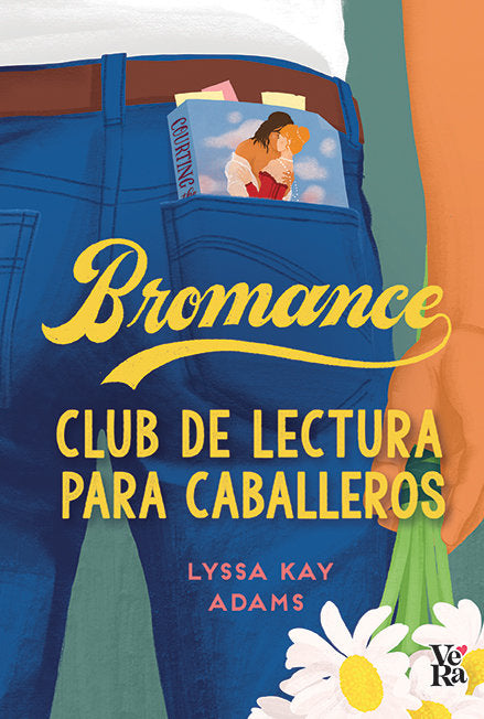 BROMANCE. CLUB DE LECTURA PARA CABALLEROS, de ADAMS, LYSSA KAY | portada del libro