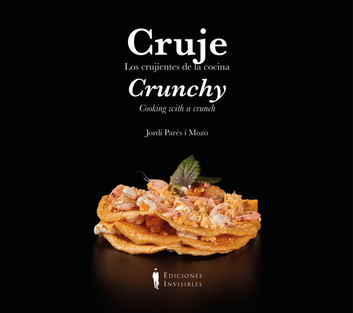Cruje / Crunchy, de PARES MOZO, JORDI | portada del libro