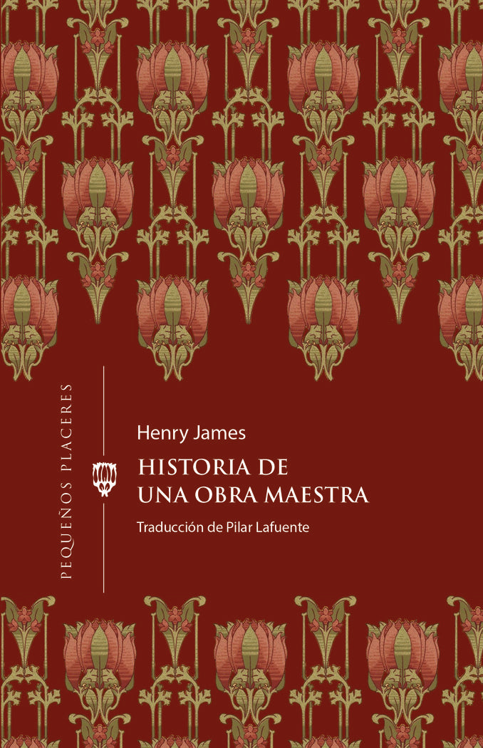 HISTORIA DE UNA OBRA MAESTRA, de JAMES, HENRY | portada del libro