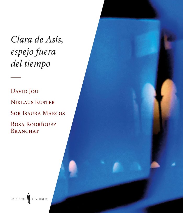 CLARA DE ASIS, ESPEJO FUERA DE TIEMPO, de KUSTER, NIKLAUS | portada del libro