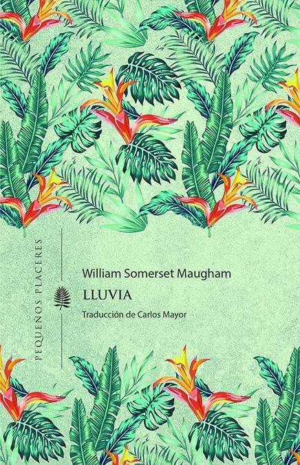 Lluvia, de MAUGHAM, W. SOMERSET | portada del libro