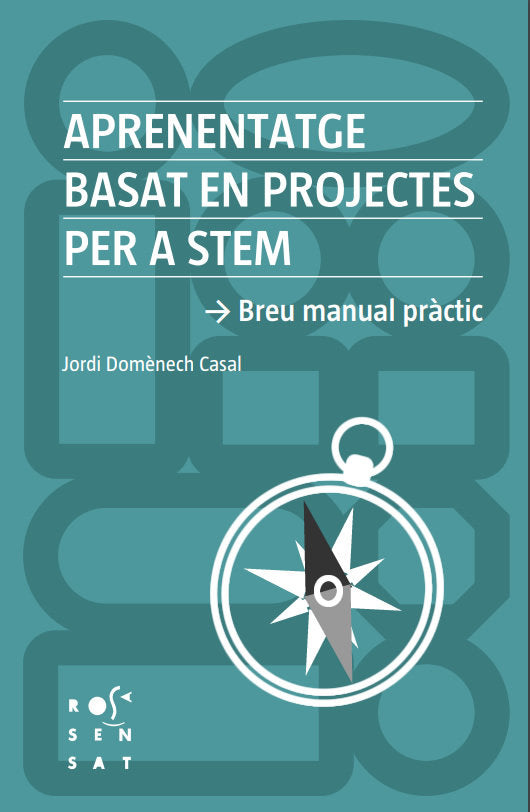 APRENENTATGE BASAT EN PROJECTES PER A STEAM, de DOMENECH, JORDI | portada del libro