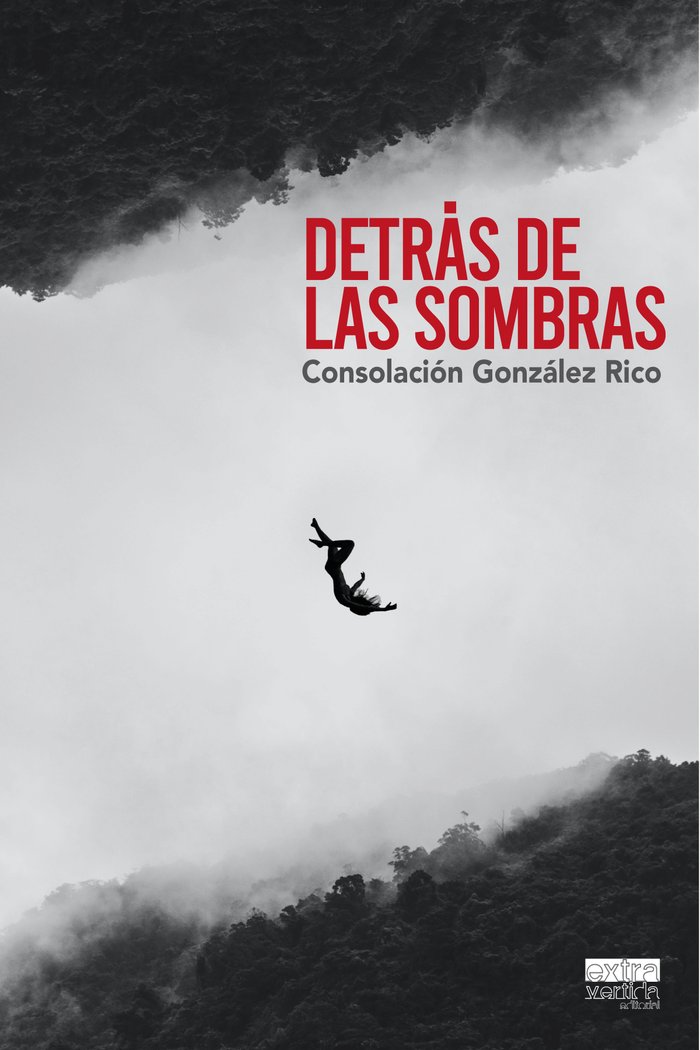 Detrás de las sombras, de González Rico, Consolación | portada del libro