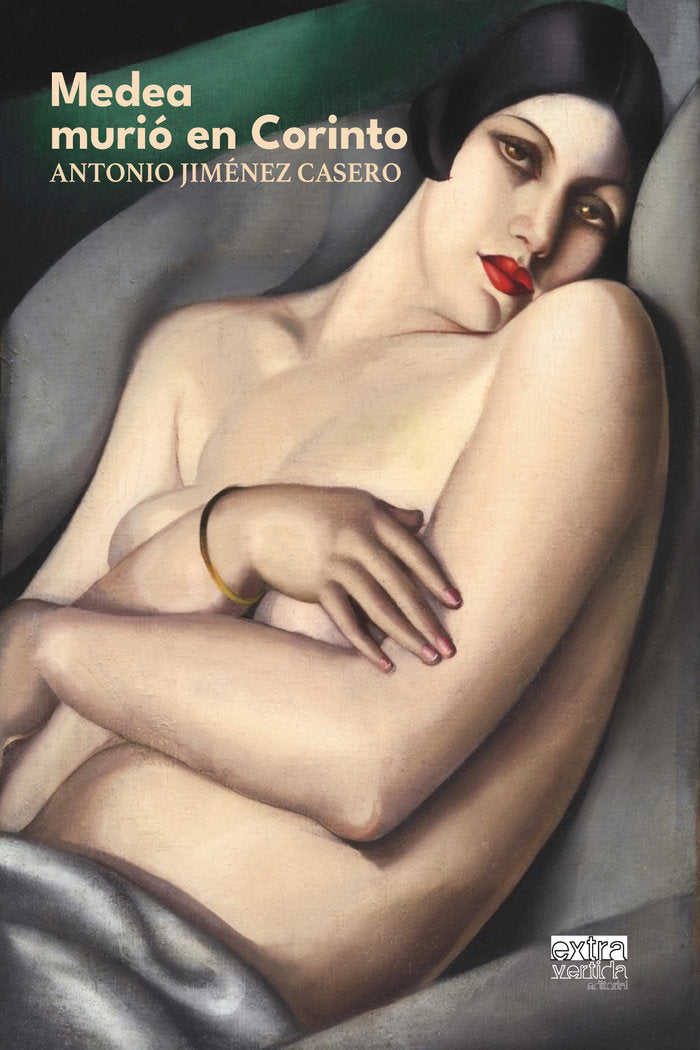 Medea murió en Corinto, de Jiménez Casero, Antonio | portada del libro