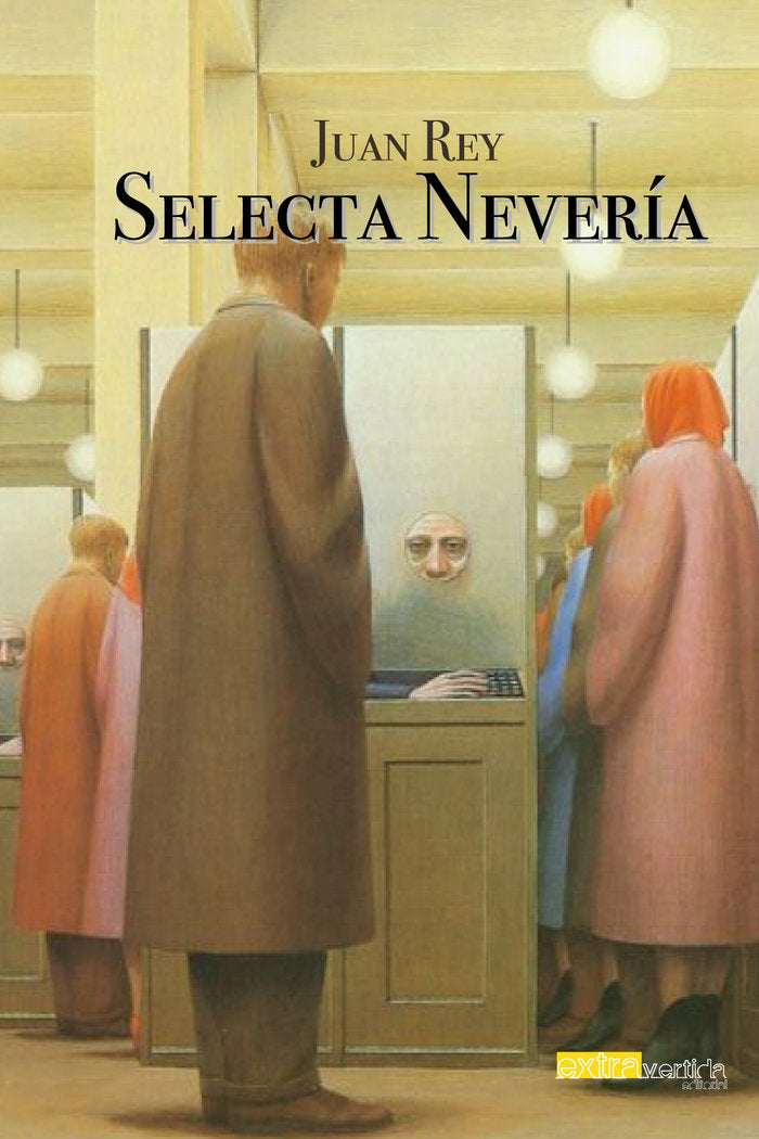 Selecta nevería, de Rey, Juan | portada del libro