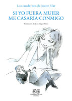 SI YO FUERA MUJER ME CASARIA CONMIGO 2ｦED, de Joann Sfar | portada del libro