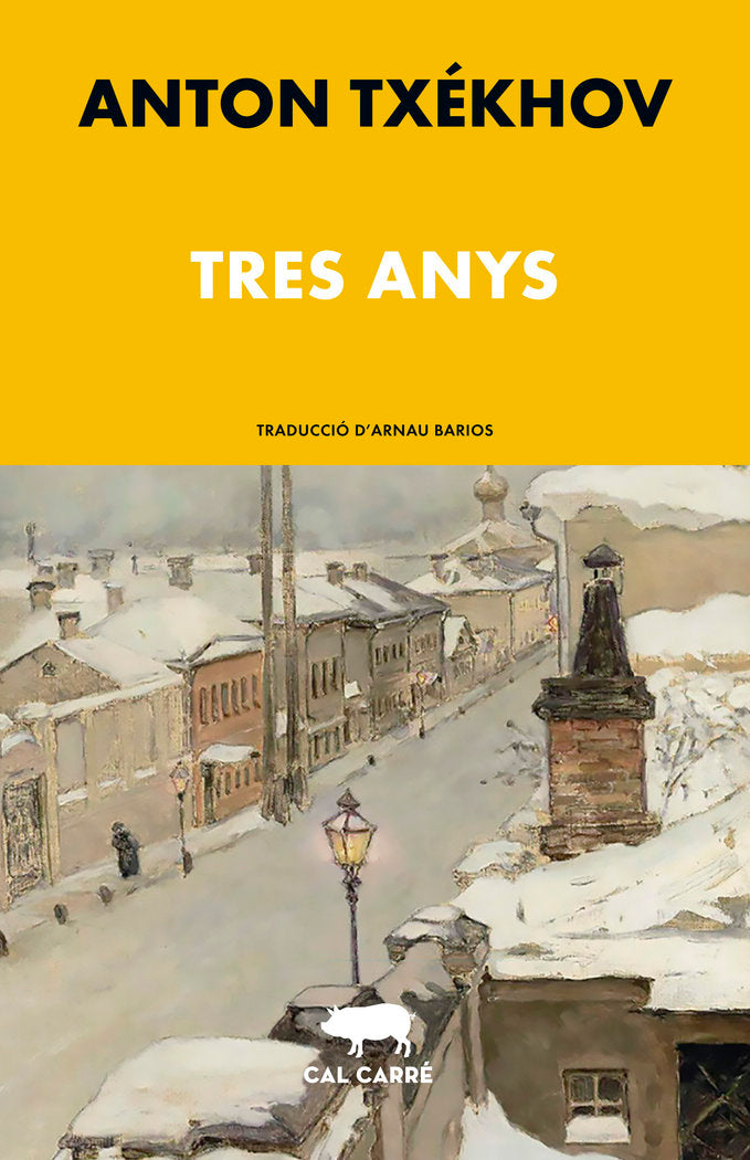 Tres anys, de TXEKHOV, ANTON | portada del libro