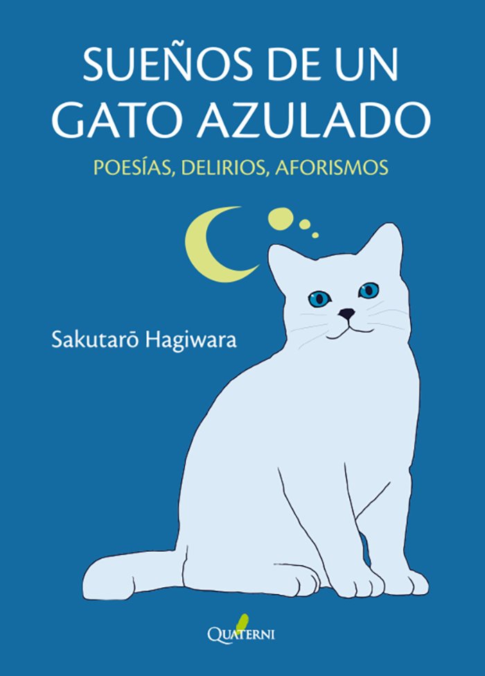 SUEÑOS DE UN GATO AZULADO, de HAGIWARA, SAKUTARO | portada del libro