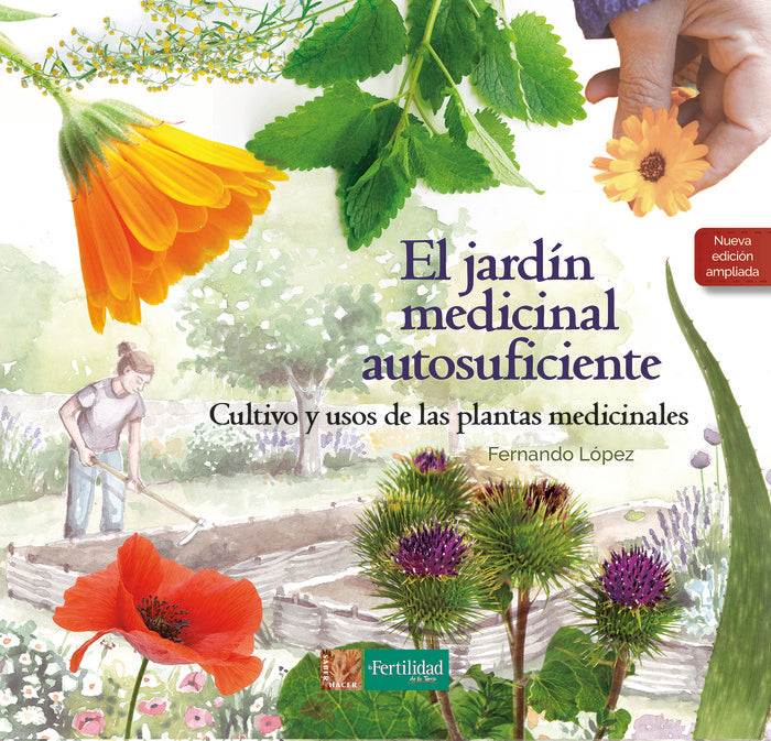 EL JARDIN MEDICINAL AUTOSUFICIENTE, de LOPEZ LOPEZ, FERNANDO | portada del libro
