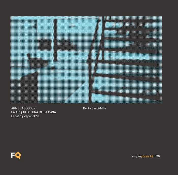ARNE JACOBSEN LA ARQUITECTURA DE LA CASA, de BARDI-MIL·, BERTA | portada del libro
