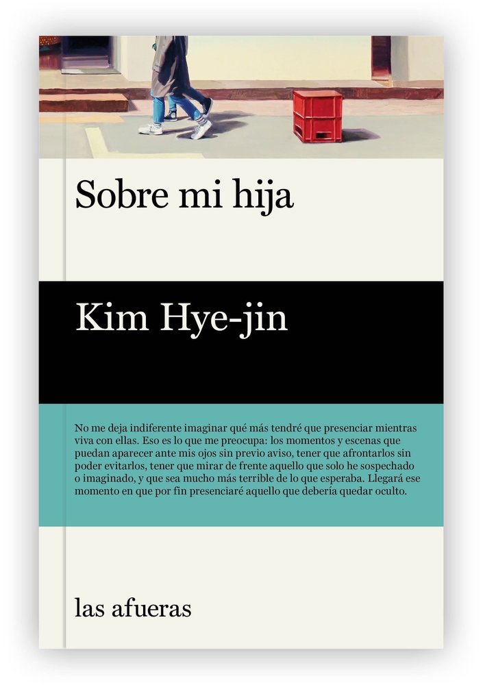 SOBRE MI HIJA, de HYE-JIN, KIM | portada del libro