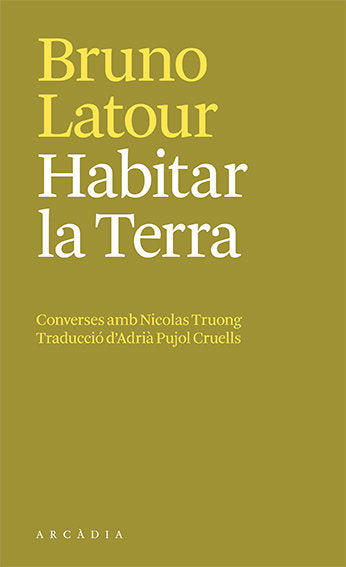 HABITAR LA TERRA, de BRUNO LATOUR | portada del libro