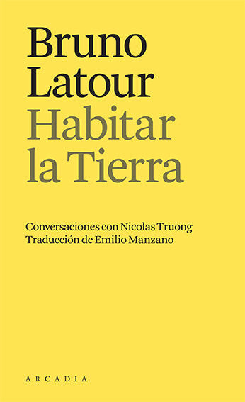 Habitar la Tierra, de BRUNO LATOUR | portada del libro