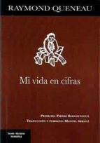 Mi vida en cifras, de Raymond Queneau | portada del libro