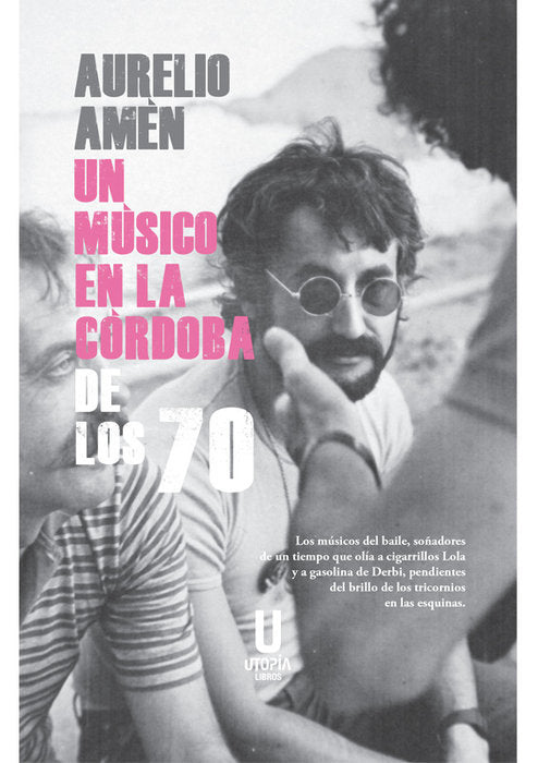 Un musico en la cordoba de los 70, de Aurelio Amen | portada del libro