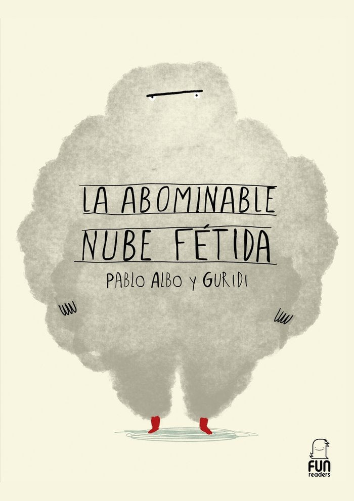 LA ABOMINABLE NUBE FETIDA, de ALBO, PABLO | portada del libro