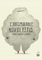 ABOMINABLE NUVOL FETID - VAL, de Pablo Albo | portada del libro