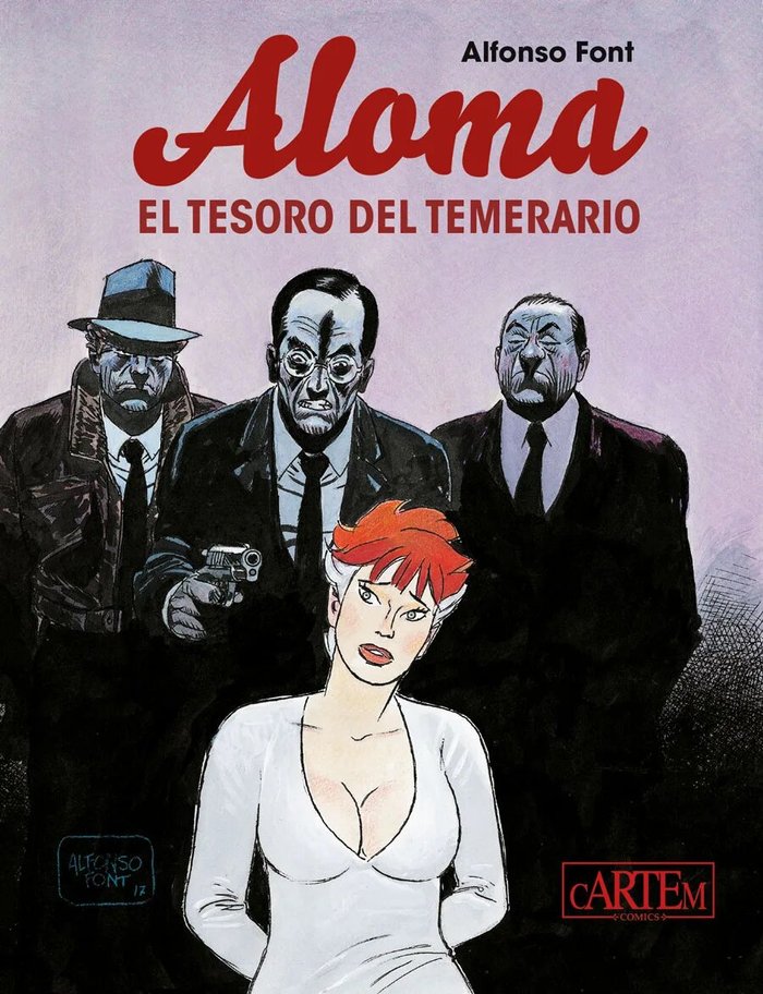 ALOMA. EL TESORO DEL TEMERARIO, de FONT, ALFONSO | portada del libro