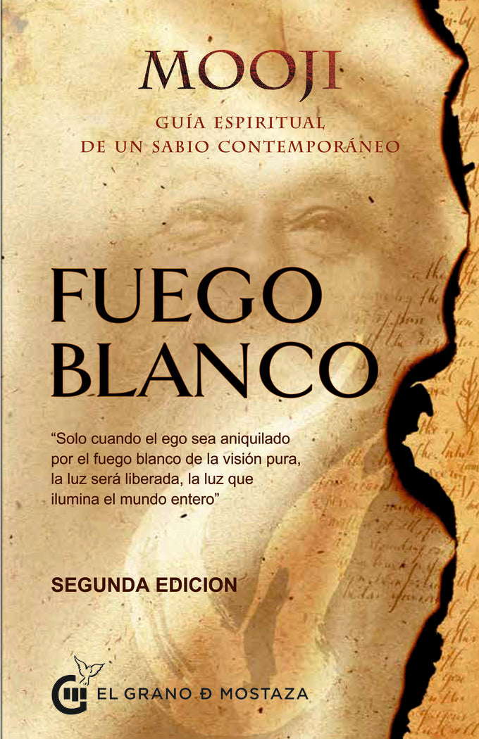 FUEGO BLANCO 2ª EDICION 1ª PARTE, de ANTHONY MOO YOUNG,MOOJI | portada del libro
