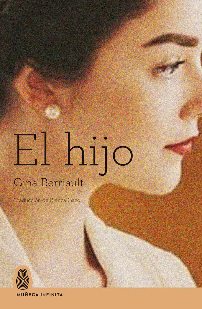 EL HIJO, de BERRIAULT, GINA | portada del libro