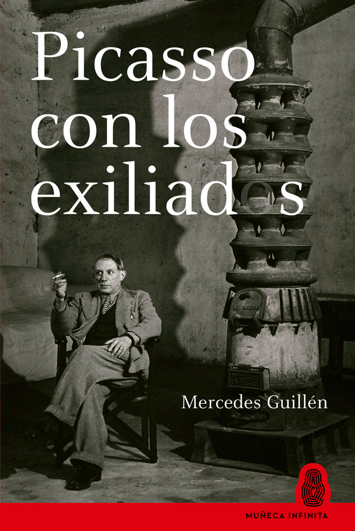 PICASSO CON LOS EXILIADOS, de GUILLEN, MERCEDES | portada del libro