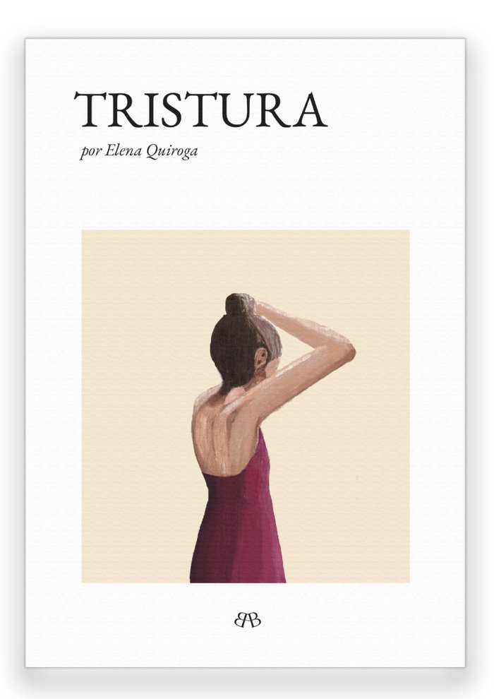TRISTURA, de QUIROGA, ELENA | portada del libro