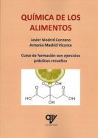 QUIMICA DE LOS ALIMENTOS, de Javier Madrid Cenzano | portada del libro