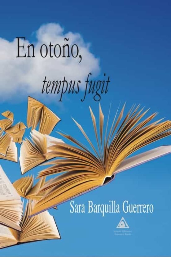 EN OTOÑO, TEMPUS FUGIT, de BARQUILLA GUERRERO, SARA | portada del libro