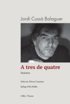 A TRES DE QUATRE, de Jordi Cussà | portada del libro