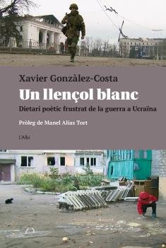 UN LLENÇOL BLANC, de GONZALEZ-COSTA | portada del libro