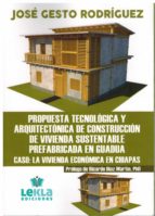 PROPUESTA TECNOLOGICA Y ARQUITECTONICA DE CONSTRUCCION DE VI, de JOSE GESTO RODRIGUEZ | portada del libro