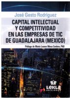 CAPITAL INTELECTUAL Y COMPETITIVIDAD EN LAS EMPRESAS DE TIC, de JOSE GESTO RODRIGUEZ | portada del libro