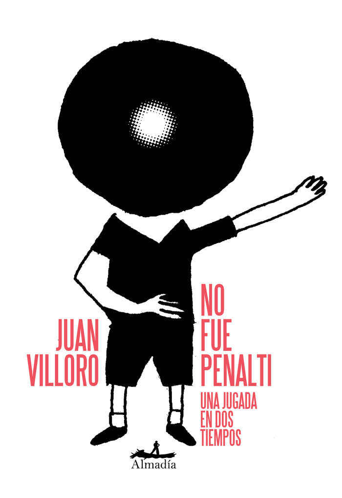 No fue penalti, de VILLORO, JUAN | portada del libro