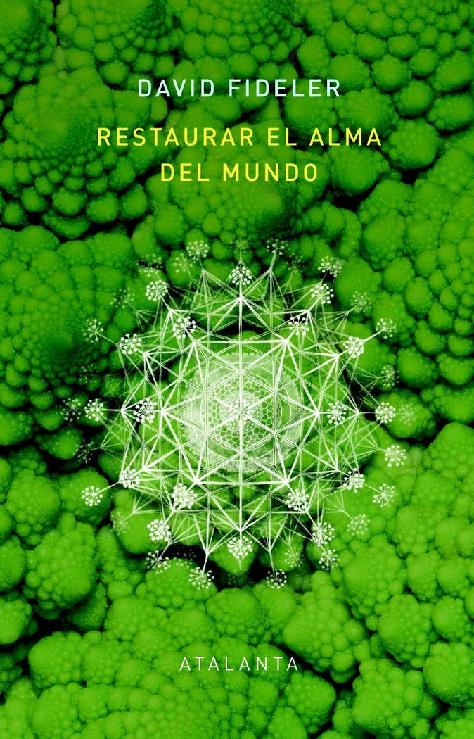 Restaurar el alma del mundo, de FIDELER | portada del libro