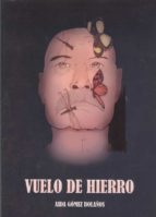 VUELO DE HIERRO, de AIDA GOMEZ BOLAÑOS | portada del libro