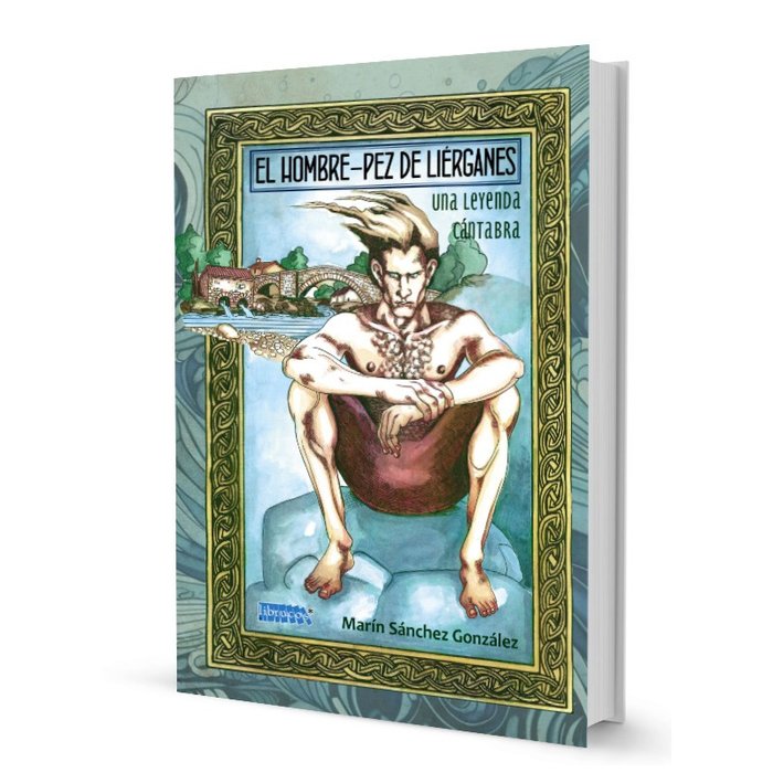 EL HOMBRE-PEZ DE LIERGANES, de SANCHEZ GONZALEZ, MARIN | portada del libro